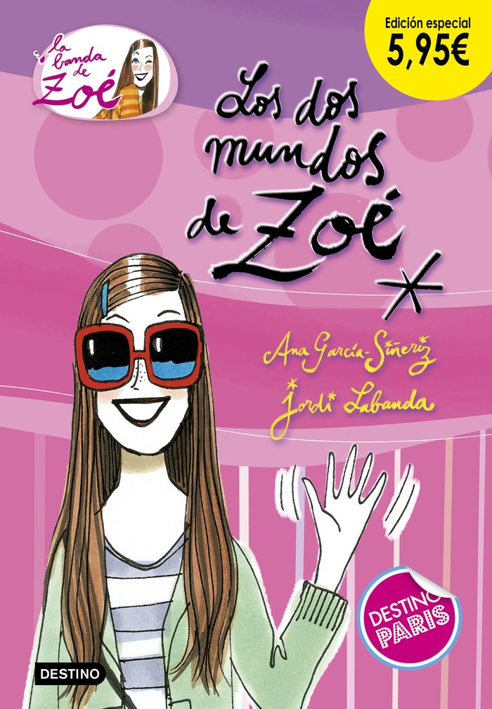 Los dos mundos de Zoé. Edición especial 5,95, de García-Siñeriz, Ana | portada del libro