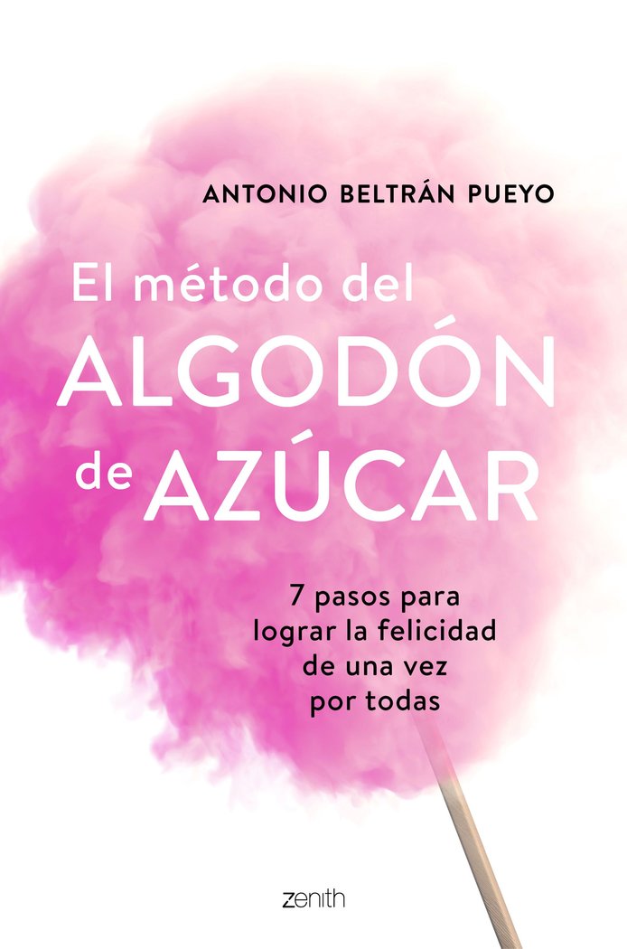 El método del algodón de azúcar, de Beltrán Pueyo, Antonio | portada del libro