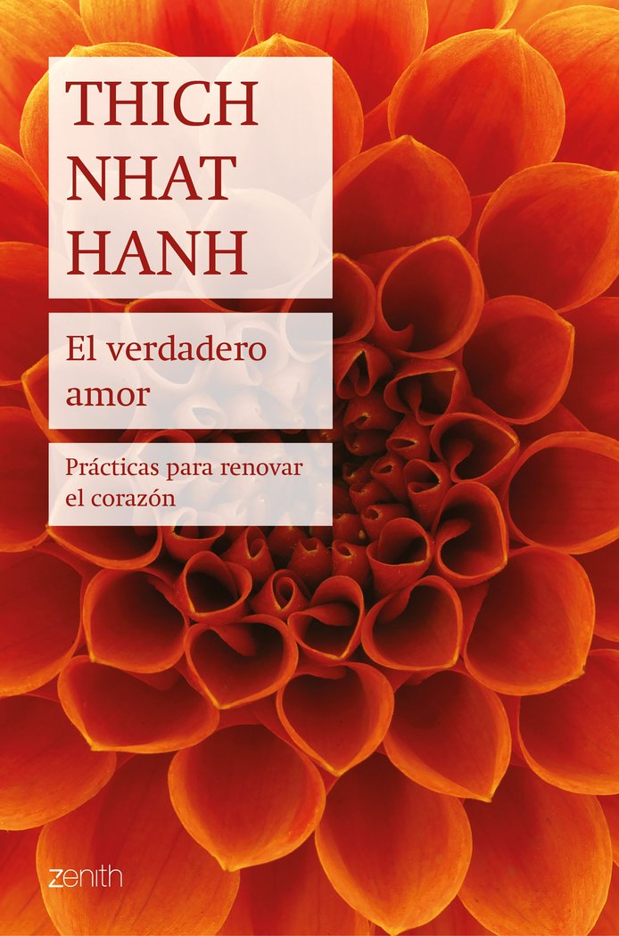 El verdadero amor, de Hanh, Thich Nhat | portada del libro