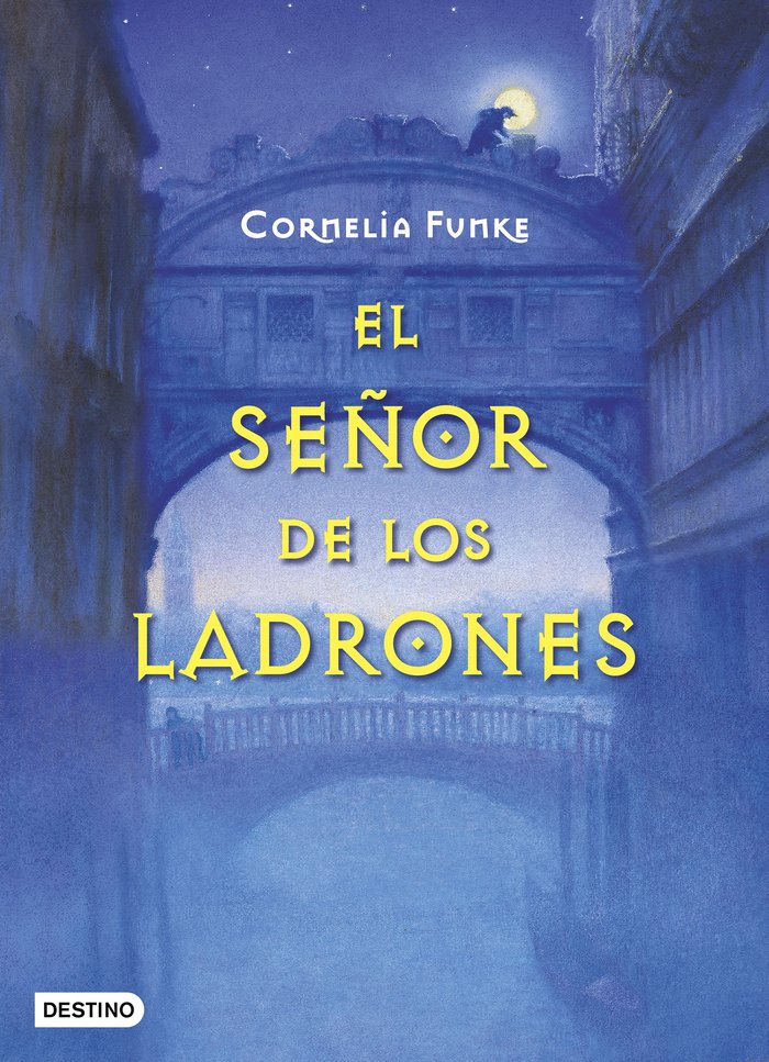 El señor de los ladrones (cambio de formato), de Funke, Cornelia | portada del libro