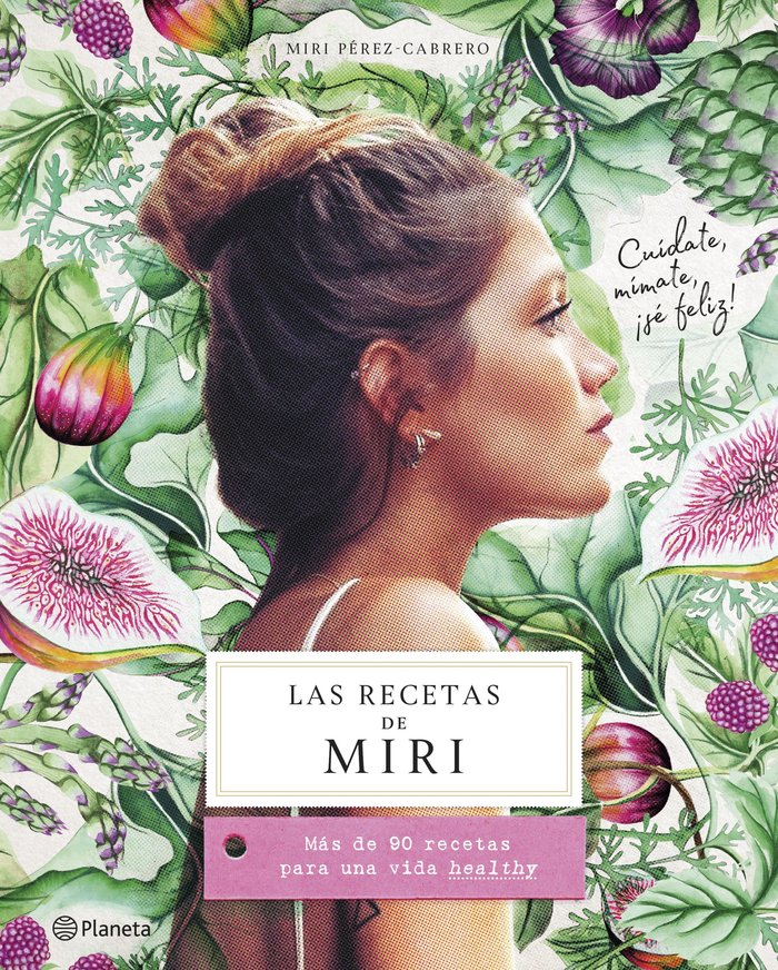 Las recetas de Miri, de Pérez-Cabrero, Miri | portada del libro