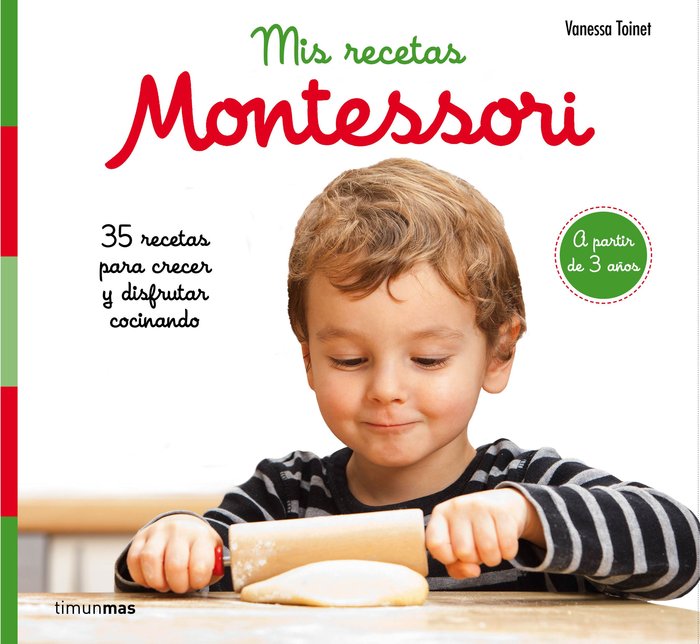 Mis recetas Montessori, de Toinet, Vanessa | portada del libro