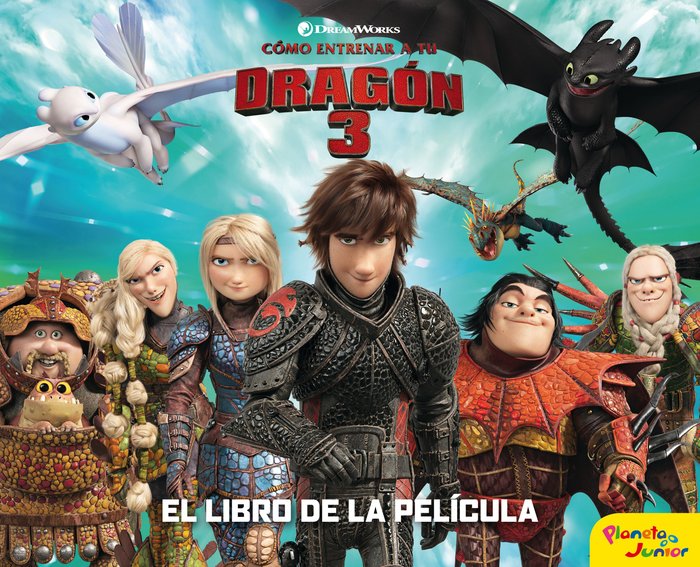 Cómo entrenar a tu dragón 3. El libro de la película, de Dreamworks | portada del libro