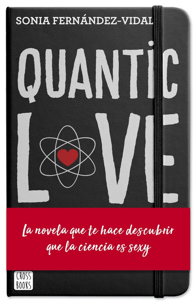 Quantic Love, de Fernández-Vidal, Sónia | portada del libro