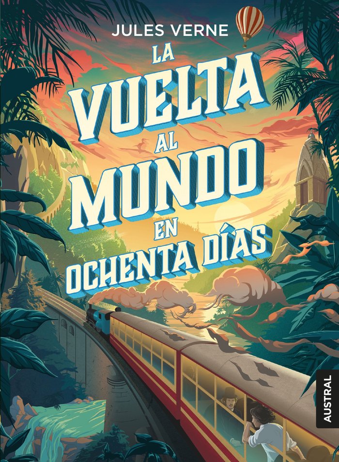 La vuelta al mundo en ochenta días, de Verne, Julio | portada del libro