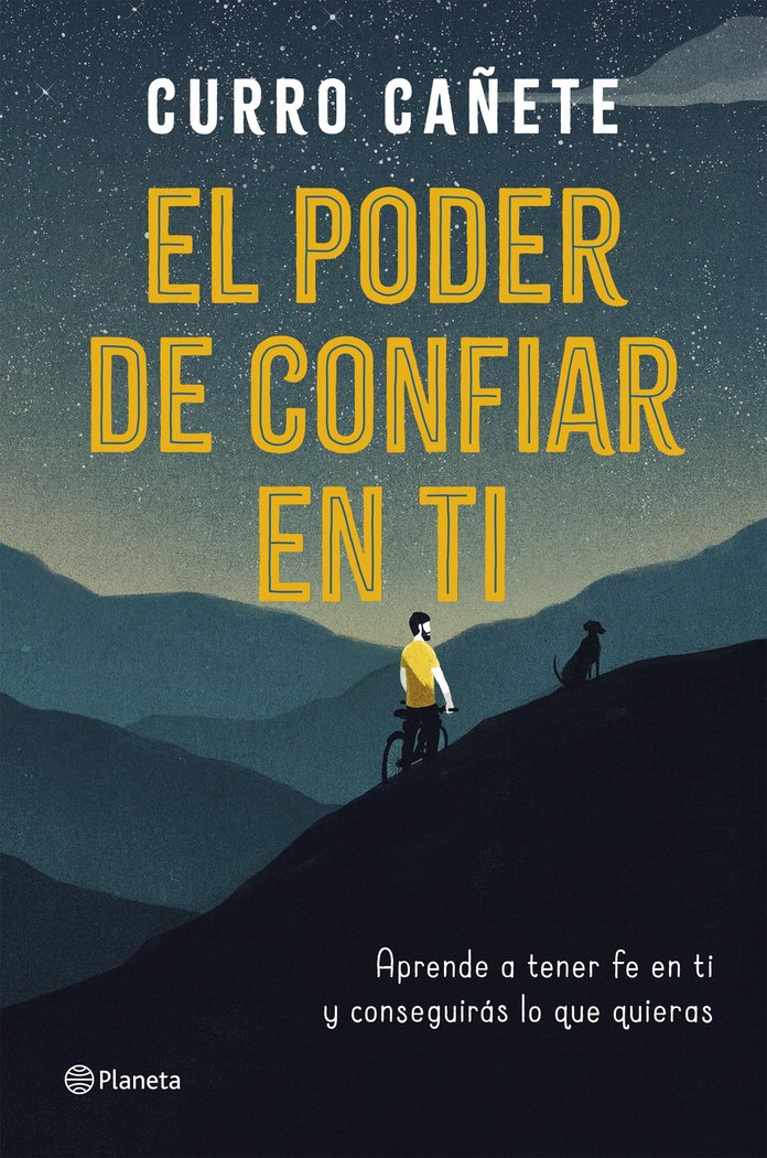 El poder de confiar en ti, de Cañete, Curro | portada del libro
