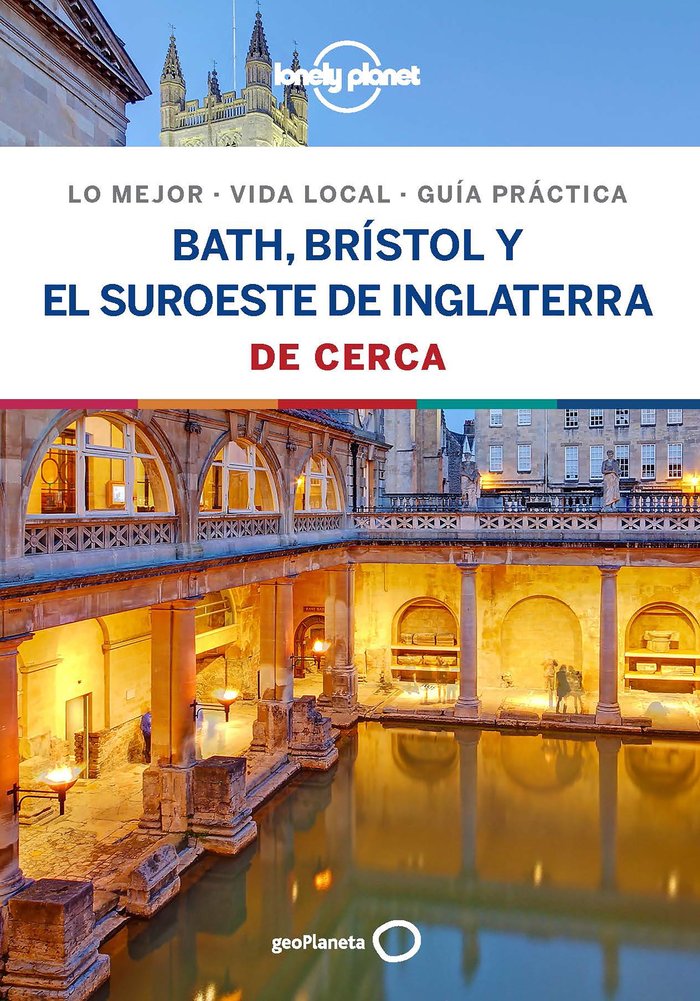 Bath, Brístol y el suroeste de Inglaterra De cerca 1, de Dixon, Belinda | portada del libro