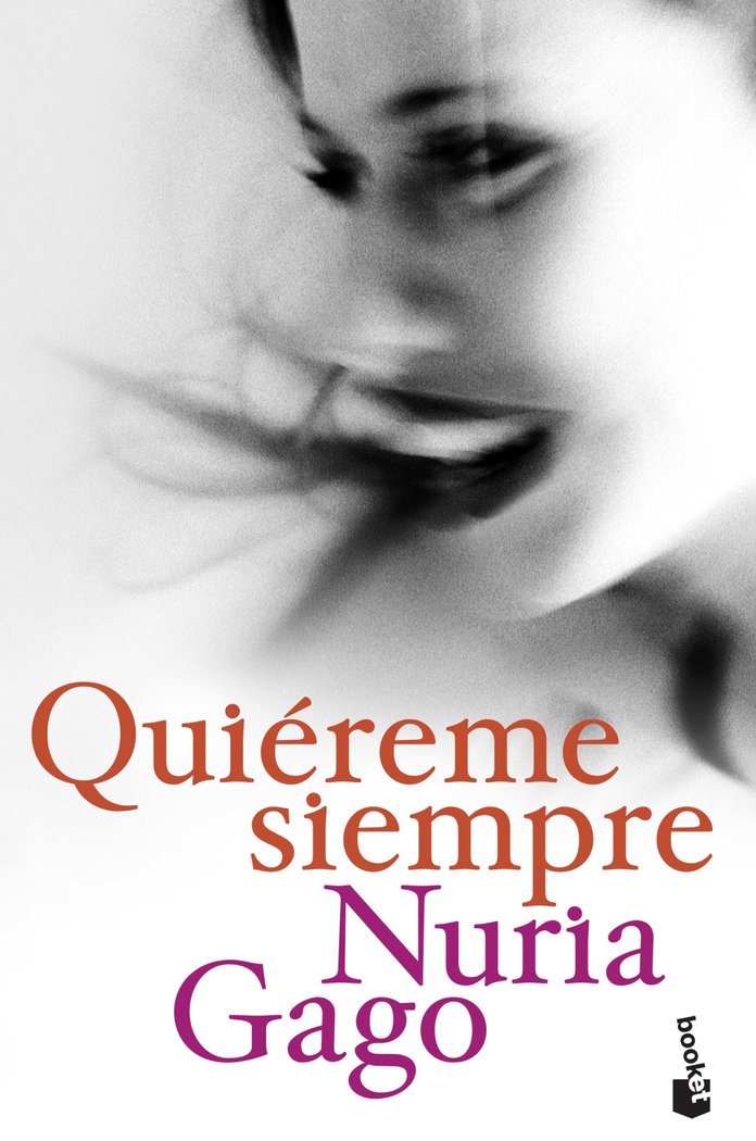 Quiéreme siempre, de Gago, Nuria | portada del libro