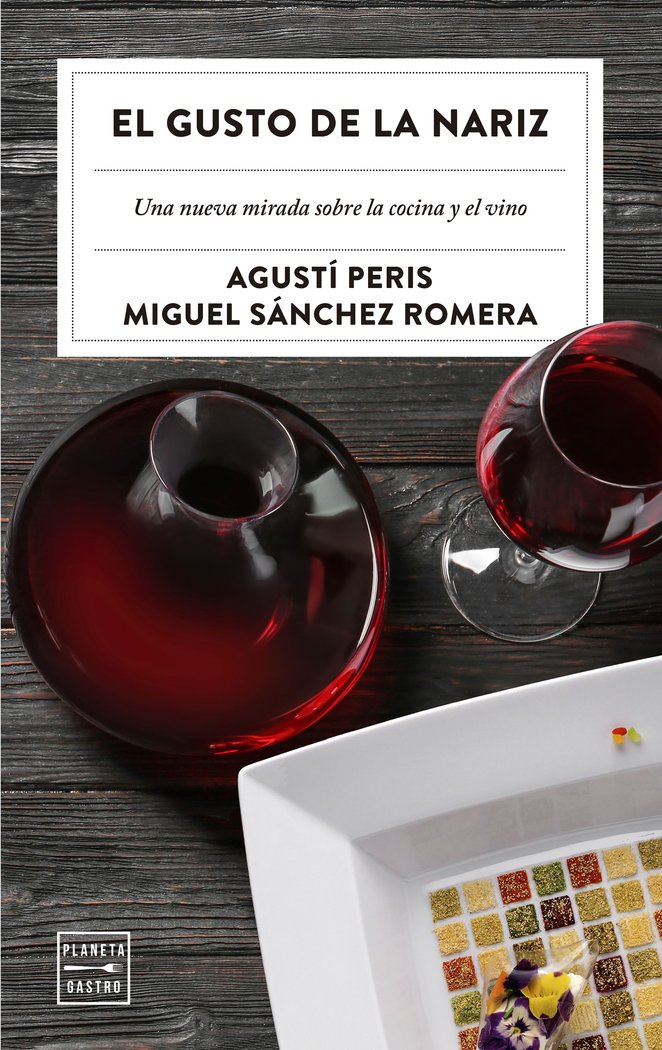 El gusto de la nariz, de Peris Bayes, Agustí | portada del libro