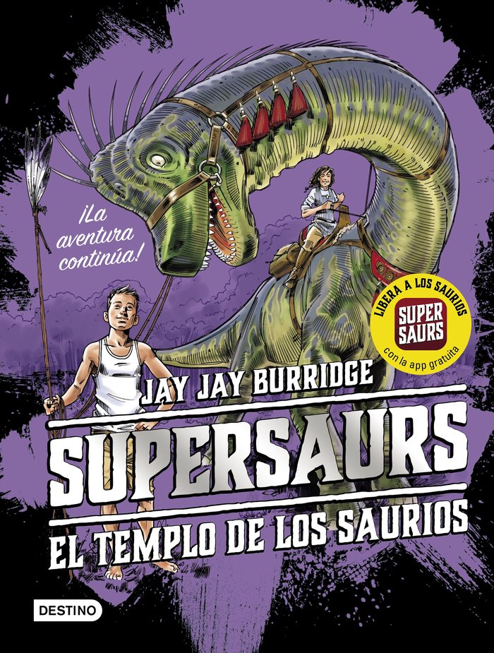 Supersaurs 4. El templo de los saurios, de Burridge, Jay | portada del libro
