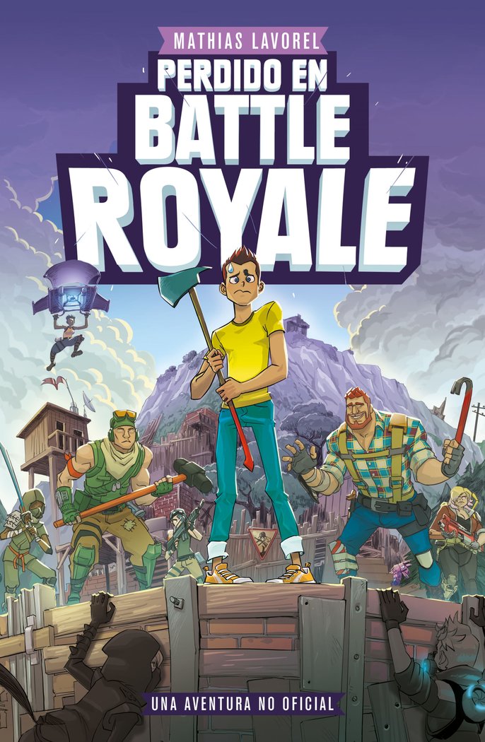 Perdido en Battle Royale, de Lavorel, Mathias | portada del libro