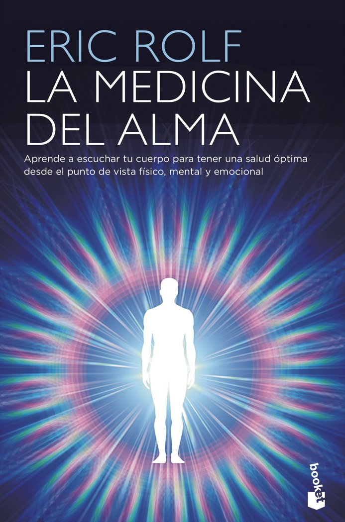 La medicina del alma, de Rolf, Erik Paul Kalalani | portada del libro