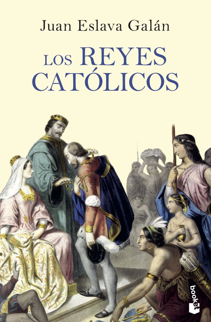 Los Reyes Católicos, de Eslava Galán, Juan | portada del libro