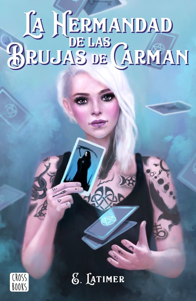 La hermandad de las brujas de Carman, de Latimer, E. | portada del libro