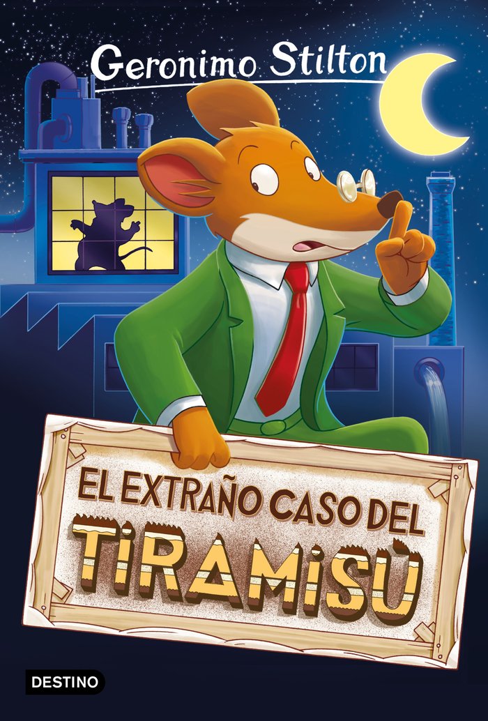 El extraño caso del tiramisú, de Stilton, Geronimo | portada del libro
