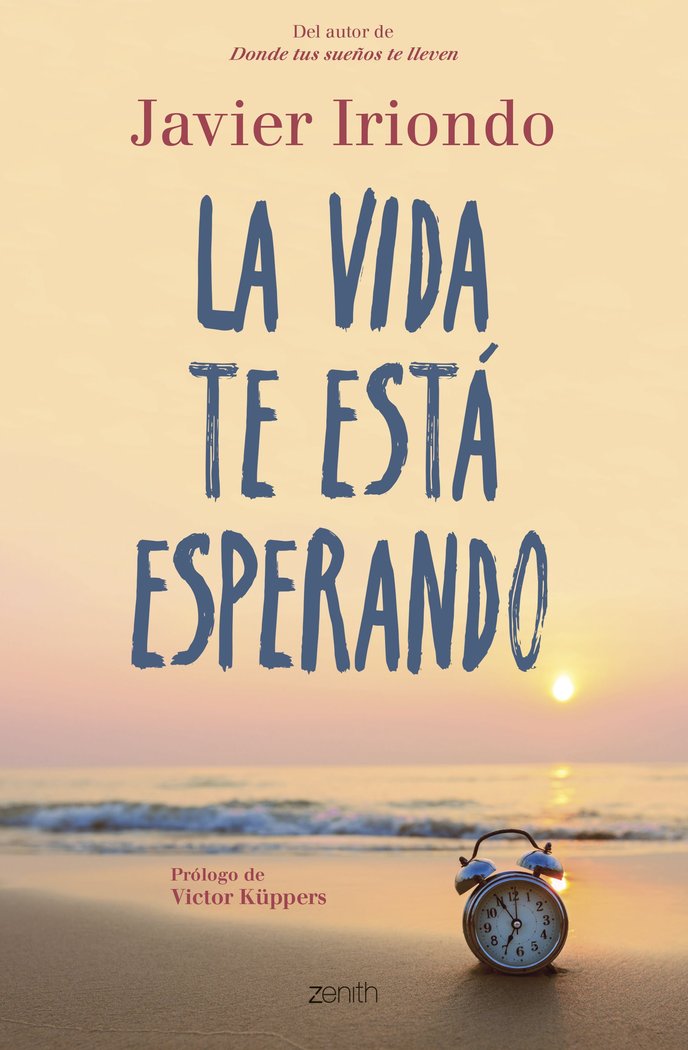 La vida te está esperando, de Iriondo Narvaiza, Javier | portada del libro