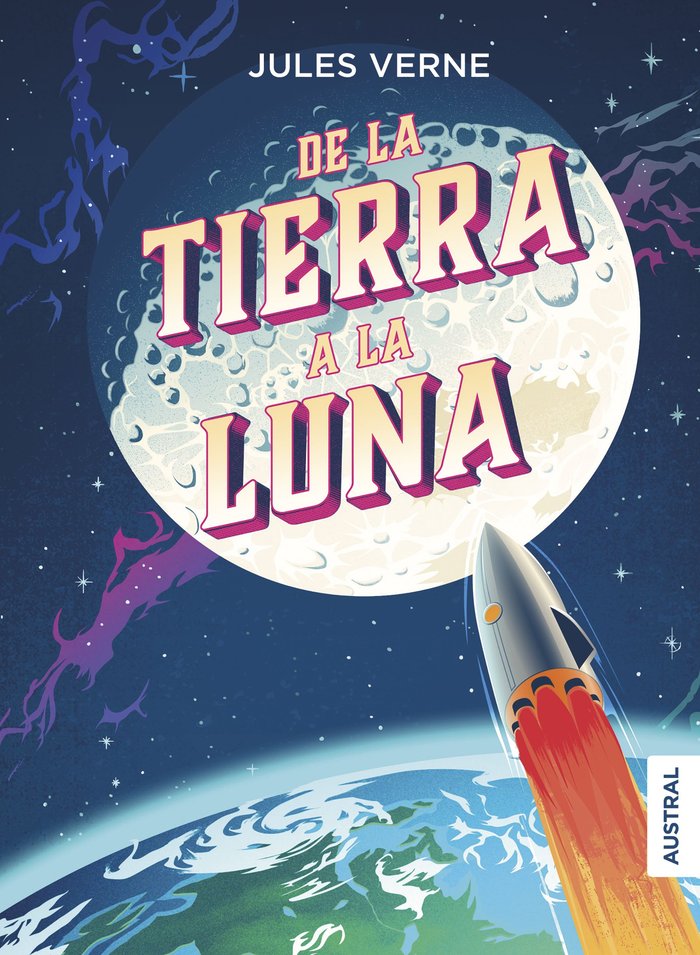 De la Tierra a la Luna, de Verne, Julio | portada del libro