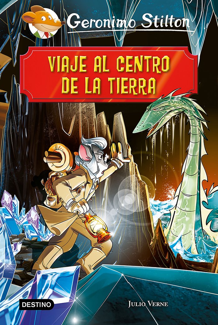 Viaje al centro de la tierra, de Stilton, Geronimo | portada del libro