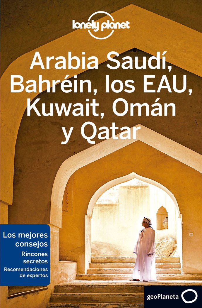 Arabia Saudí, Bahréin, los EAU, Kuwait, Omán y Qatar 2, de Bremner, Jade | portada del libro