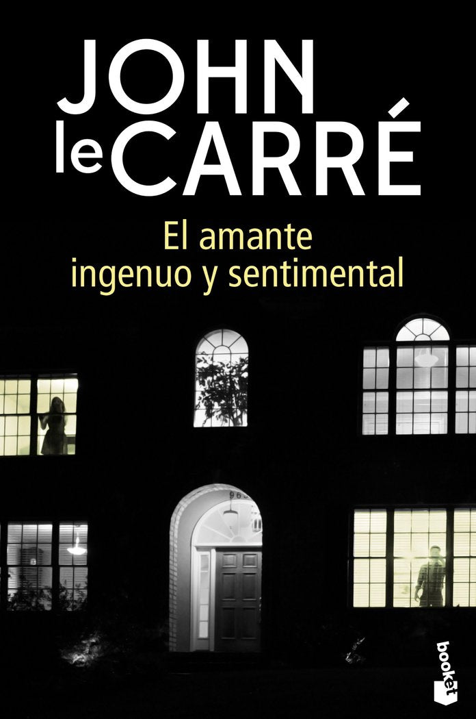 El amante ingenuo y sentimental, de le Carré, John | portada del libro