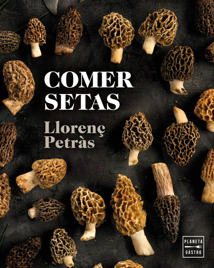 Comer setas, de Petràs, Llorenç | portada del libro