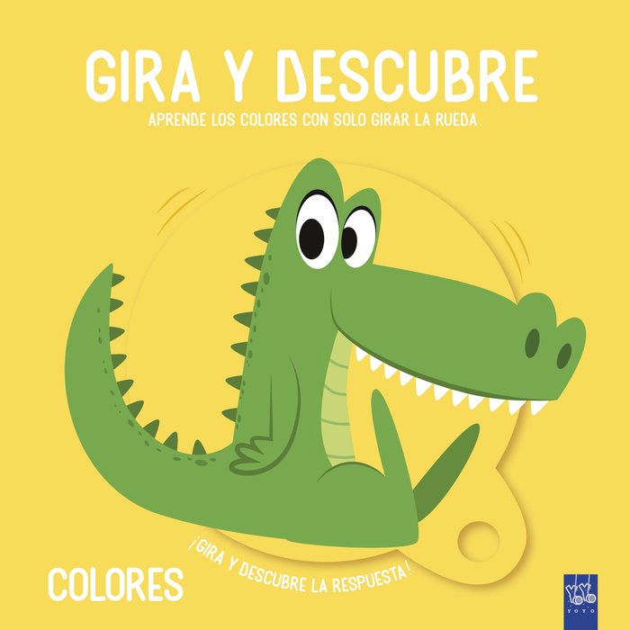 Gira y descubre. Colores, de YOYO | portada del libro