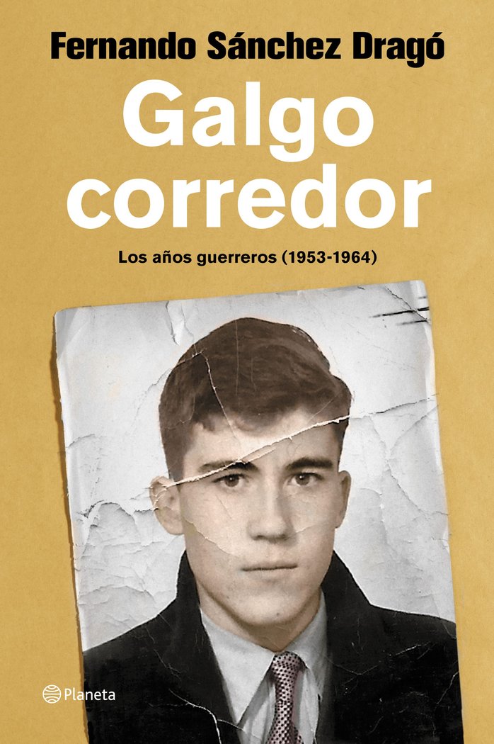 Galgo corredor, de Sánchez Dragó, Fernando | portada del libro