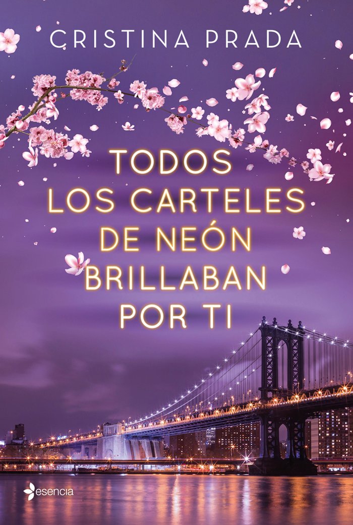 Todos los carteles de neón brillaban por ti, de Prada, Cristina | portada del libro