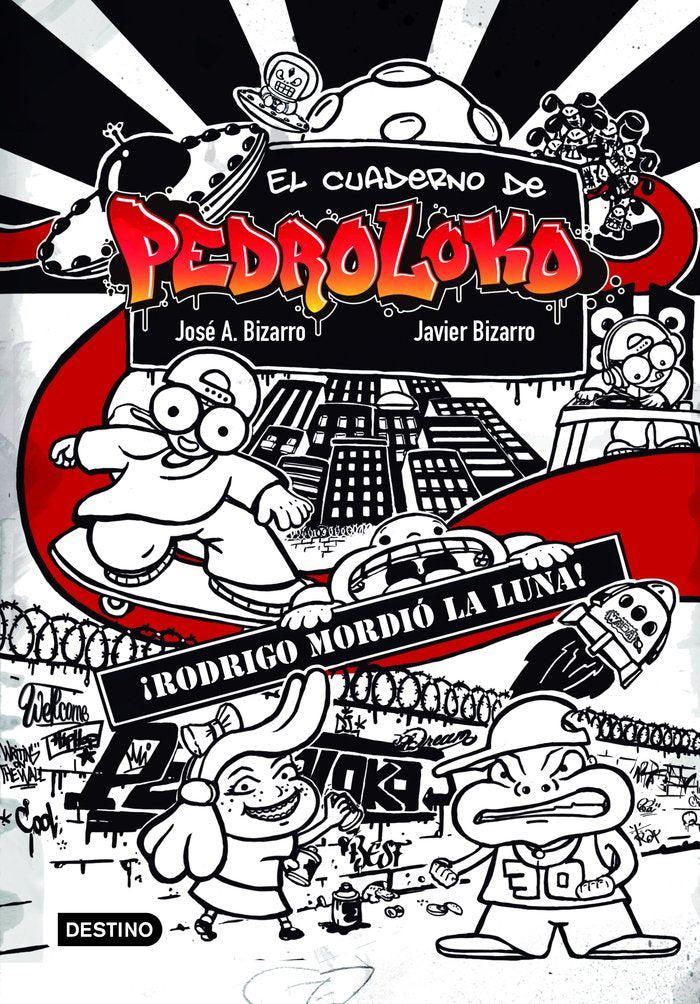 El cuaderno de Pedroloko. ¡Rodrigo mordió la luna!, de Bizarro, Javier | portada del libro