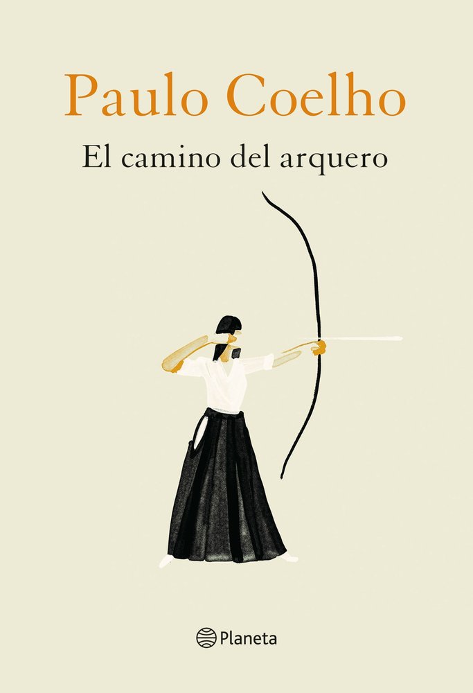El camino del arquero, de Coelho, Paulo | portada del libro