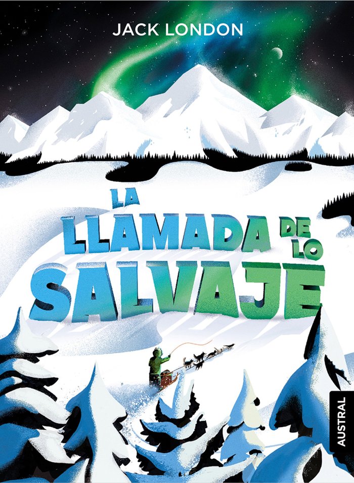 La llamada de lo salvaje, de London, Jack | portada del libro