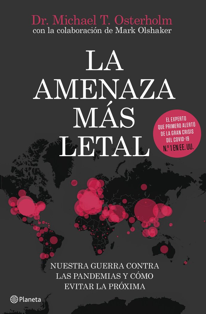 La amenaza más letal, de T. Osterholm, Michael | portada del libro