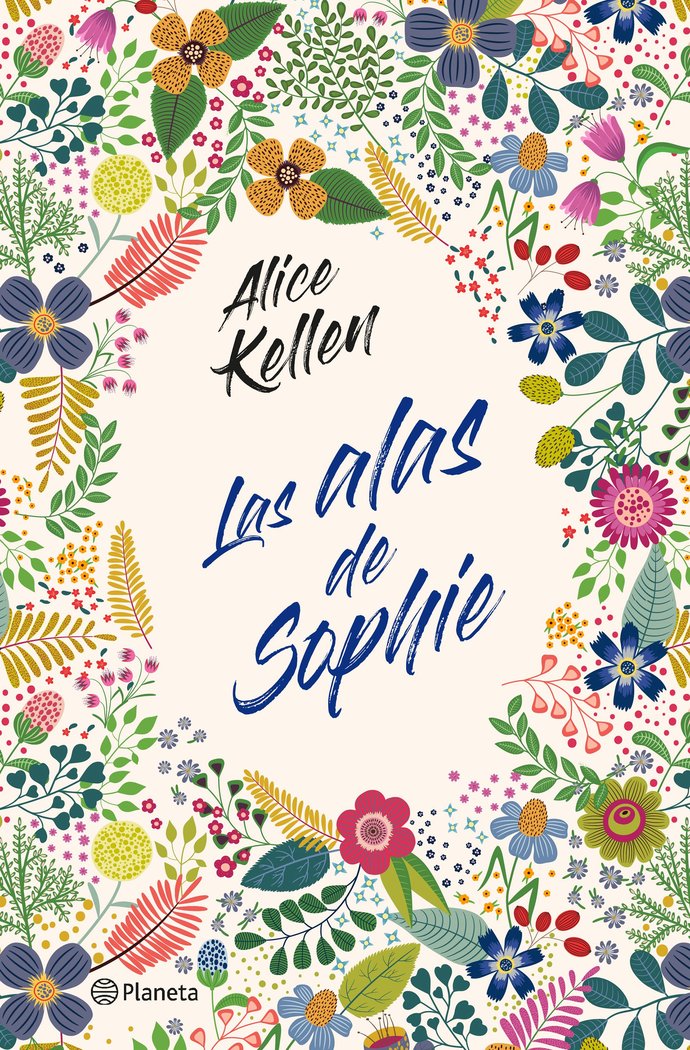Las alas de Sophie, de Kellen, Alice | portada del libro