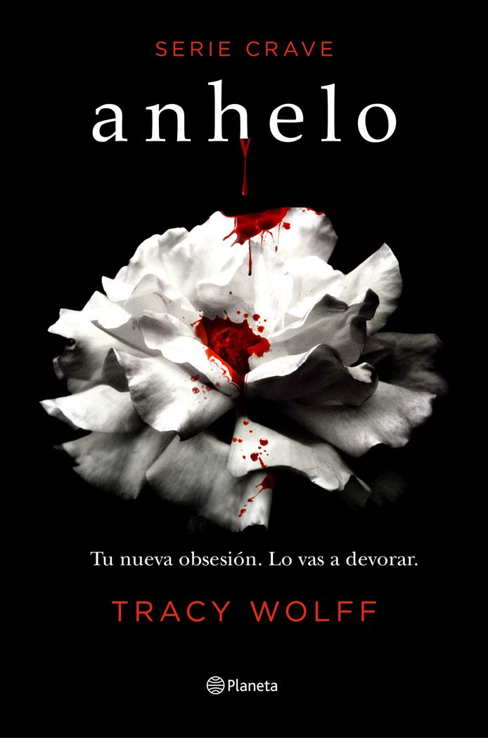 Anhelo (Serie Crave 1), de Wolff, Tracy | portada del libro