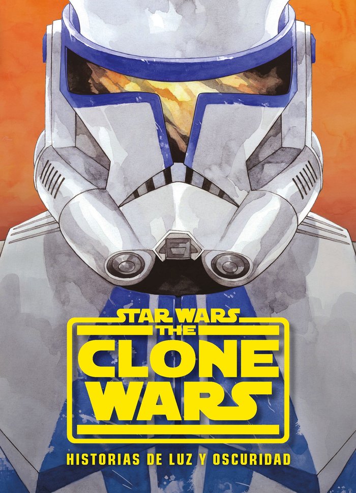 Star Wars. The Clone Wars. Historias de luz y oscuridad, de Star Wars | portada del libro