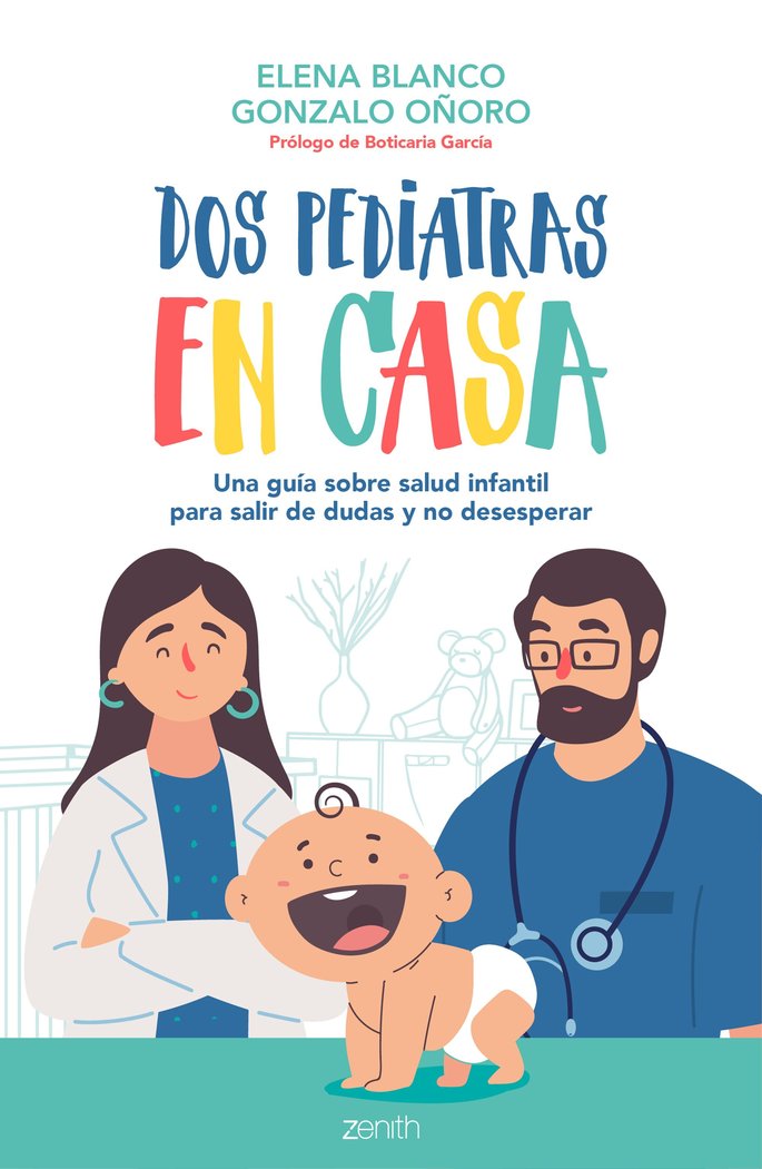 Dos pediatras en casa, de Blanco, Elena | portada del libro