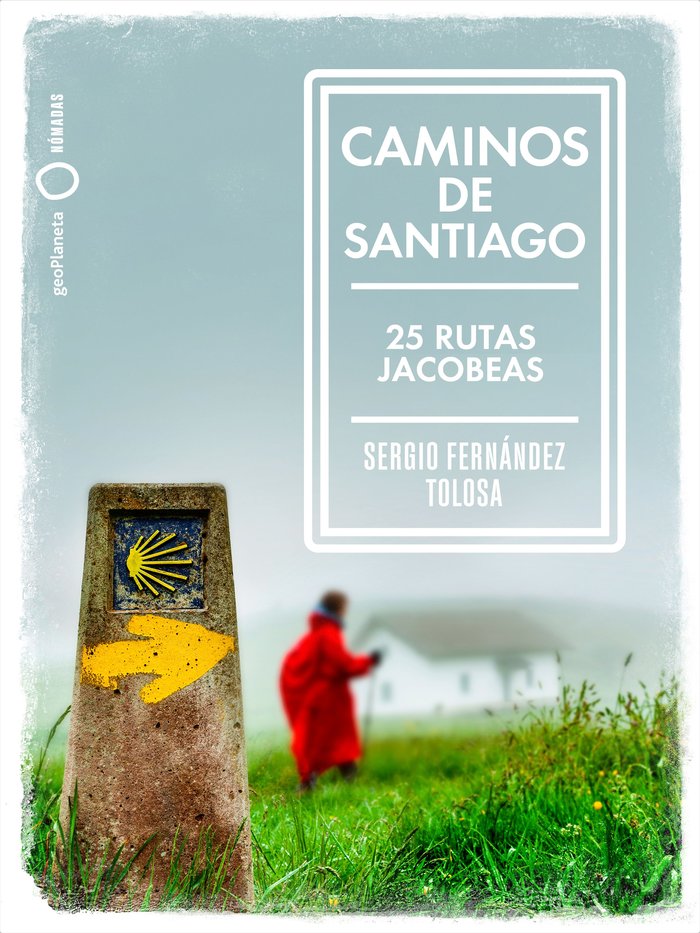 Caminos de Santiago, de Fernández Tolosa, Sergio | portada del libro