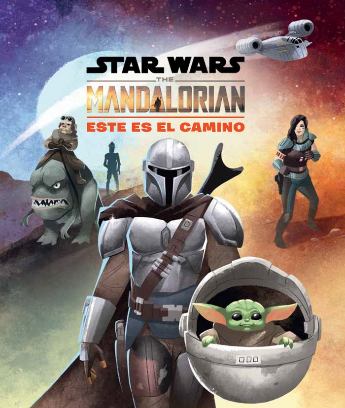 Star Wars. The Mandalorian. Este es el camino, de Star Wars | portada del libro