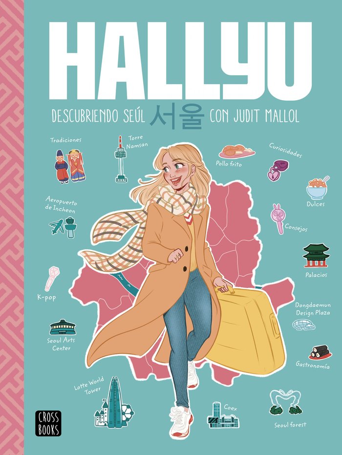 Hallyu. Descubriendo Seúl con Judit Mallol, de Mallol, Judit | portada del libro
