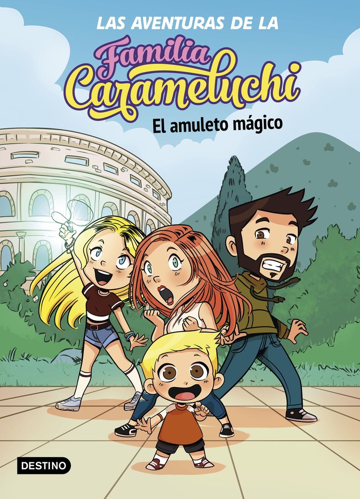 Las Aventuras de la Familia Carameluchi 1. El amuleto mágico, de Familia Carameluchi | portada del libro