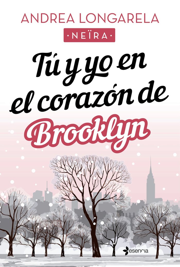 Tú y yo en el corazón de Brooklyn, de Longarela, Andrea | portada del libro
