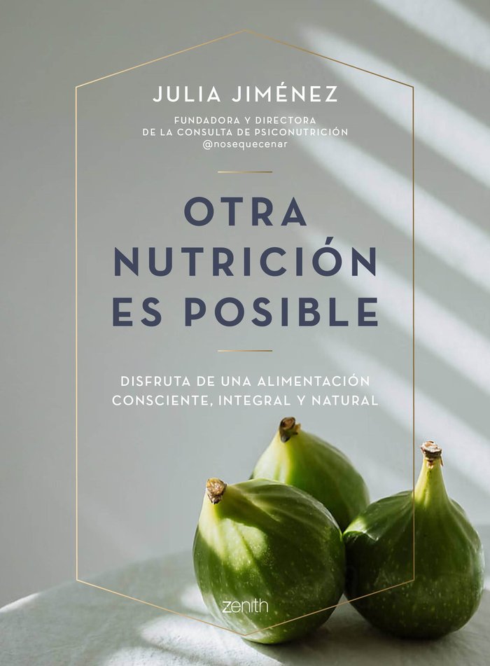 Otra nutrición es posible, de Jiménez, Julia | portada del libro