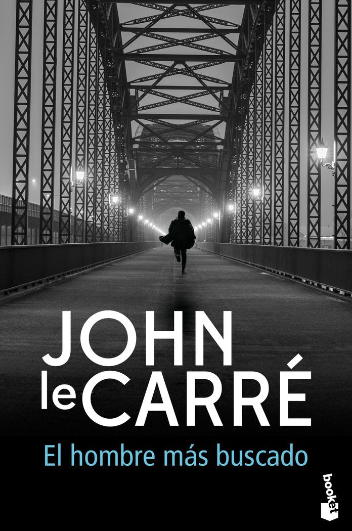 El hombre más buscado, de le Carré, John | portada del libro