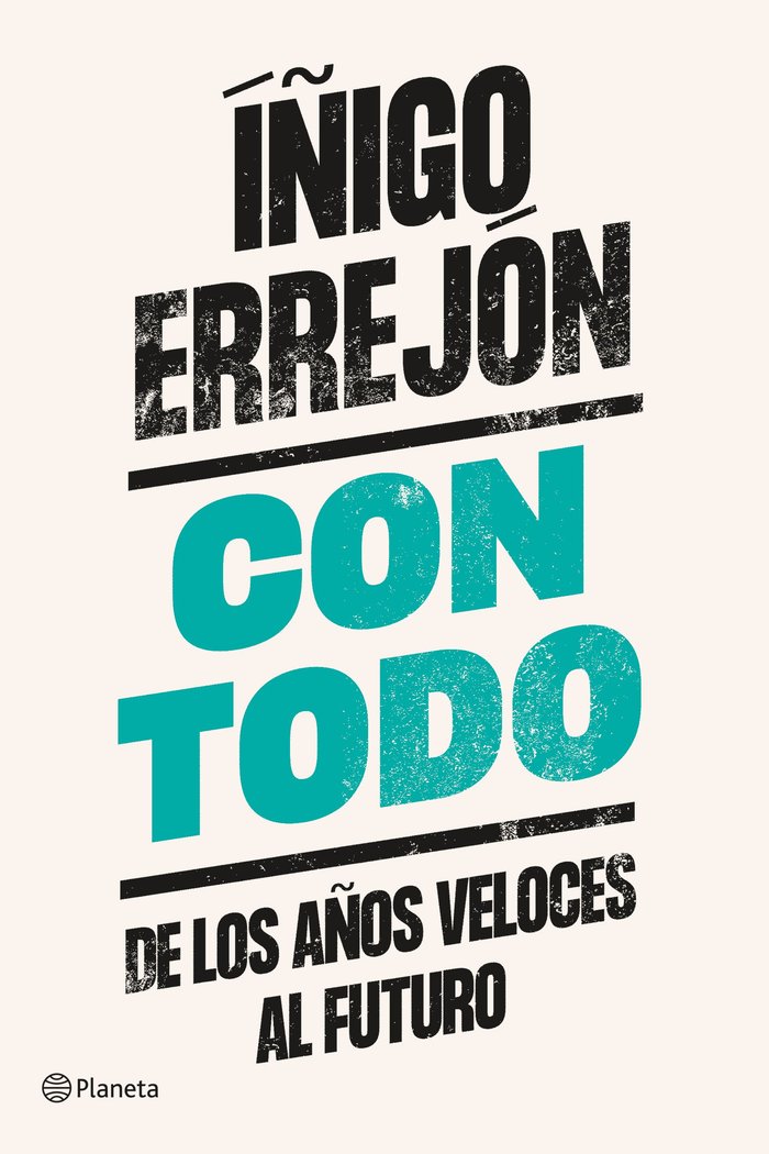 CON TODO, de IÑIGO ERREJON | portada del libro