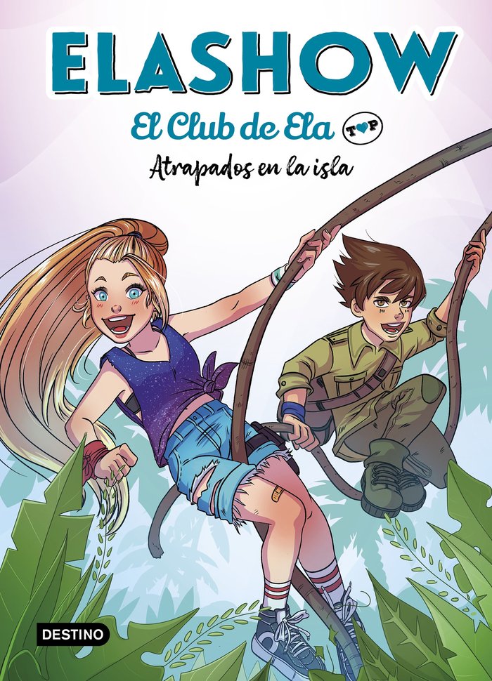 ELASHOW. EL CLUB DE ELA TOP 3. ATRAPADOS EN LA ISL, de ELAIA MARTINEZ | portada del libro