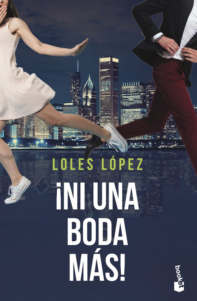 ¡NI UNA BODA MAS!, de LOLES LOPEZ | portada del libro