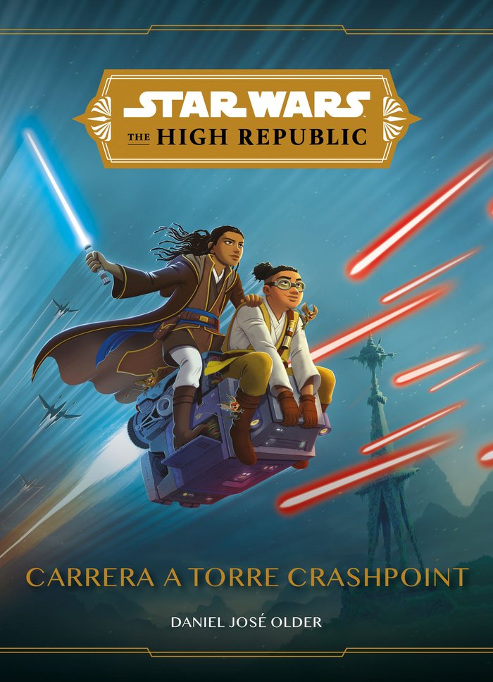 STAR WARS. THE HIGH REPUBLIC. CARRERA A TORRE CRASHPOINT, de STAR WARS | portada del libro