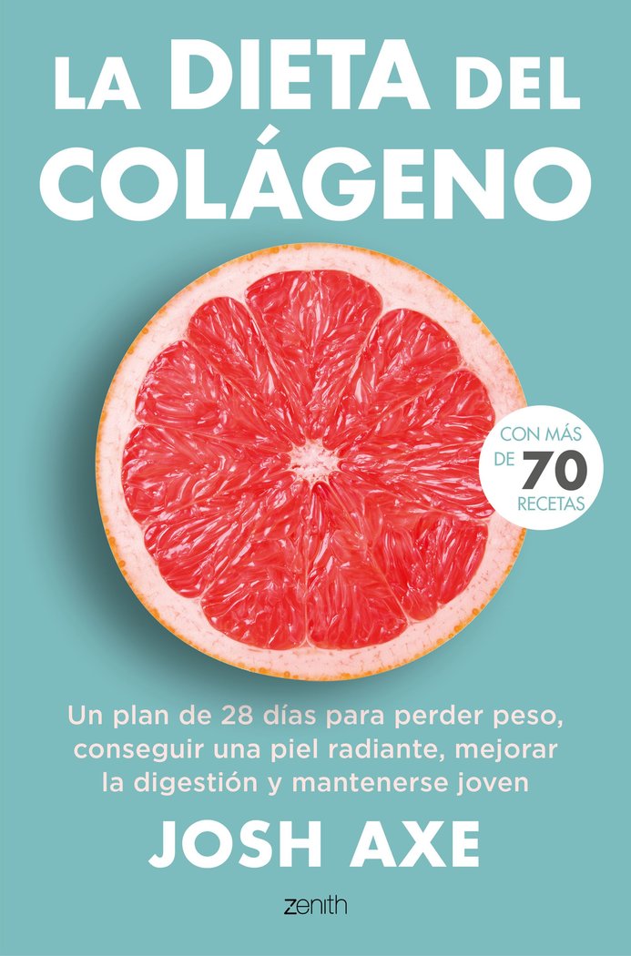 LA DIETA DEL COLAGENO, de AXE, JOSH | portada del libro