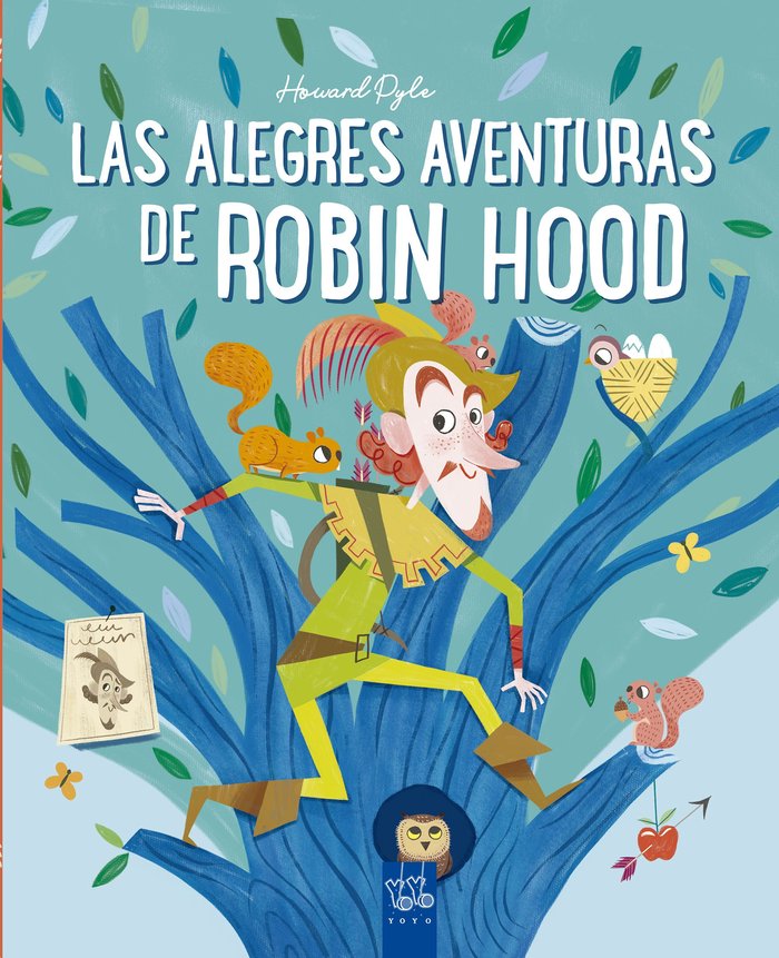 LAS ALEGRES AVENTURAS DE ROBIN HOOD, de YOYO | portada del libro