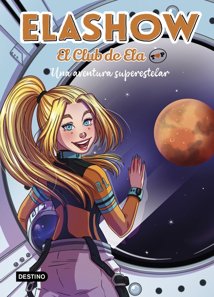 ELASHOW. EL CLUB DE ELA TOP 4., de ELAIA MARTINEZ | portada del libro